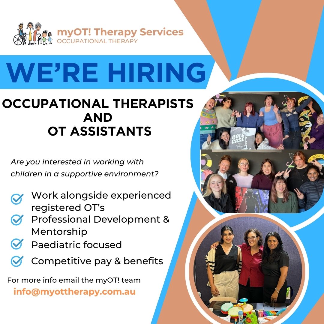 We're hiring! - Occupational Therapist & Occupational Therapy Assistants